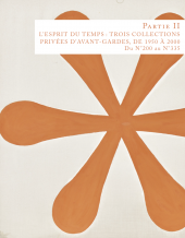 L’ESPRIT DU TEMPS: TROIS COLLECTIONS PRIVÉES D’AVANT-GARDES, DE 1950 À 2000